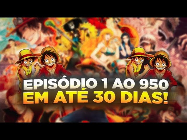 COMO ASSISTIR ONE PIECE MAIS RAPIDO EM MENOS DE 1 MÊS!!! ( Pulando Fillers  e Episódios Chatos.!) 